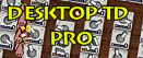 Desktop TD Pro